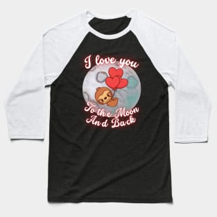 I Love You to the Moon and Back I Love My Baseball T-Shirt